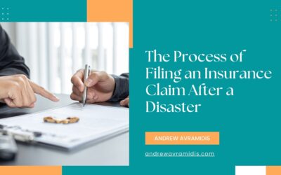 The Process of Filing an Insurance Claim After a Disaster