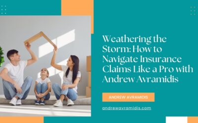 Weathering the Storm: How to Navigate Insurance Claims Like a Pro with Andrew Avramidis